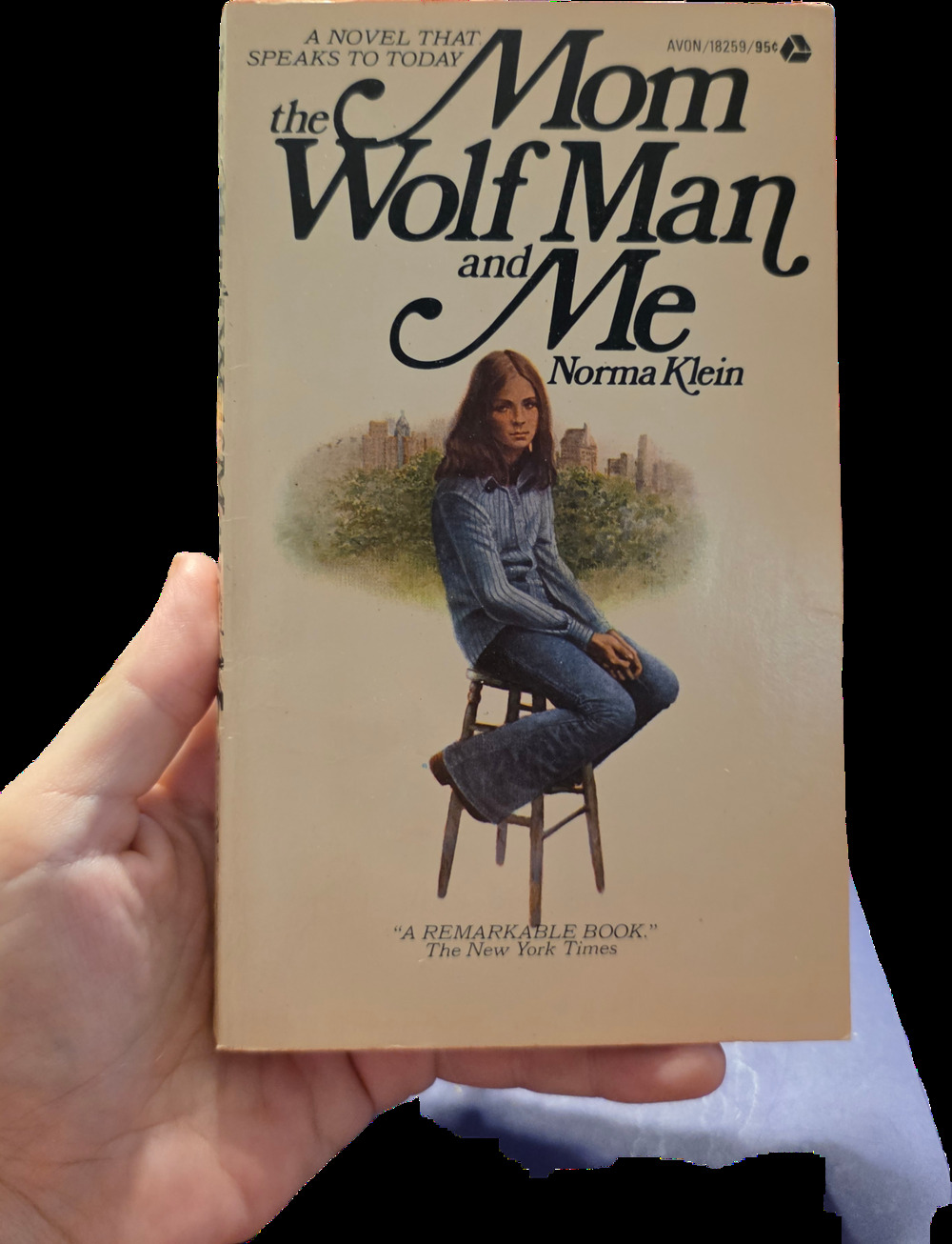 The Mom the Wolf Man and Me by Norma Klein Vintage 1974 Avon Paperback